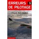 ERREURS DE PILOTAGE N°5 / HISTOIRES AUTHENTIQUES