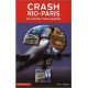 CRASH RIO PARIS - LES SECRETS D'UNE ENQUETE