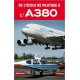 DE L'ECOLE DE PILOTAGE A L'A380