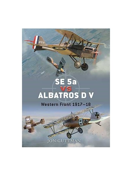 SE5a VS ALBATROSS D V - 1918 - OSPREY DUEL N°20