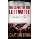 THE DEFEAT OF THE LUFTWAFFE