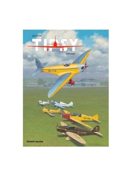 LES AVIONS TIPSY