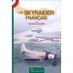 LES SKYRAIDER FRANCAIS