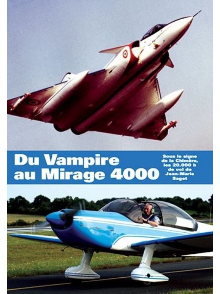 DU VAMPIRE AU MIRAGE 4000