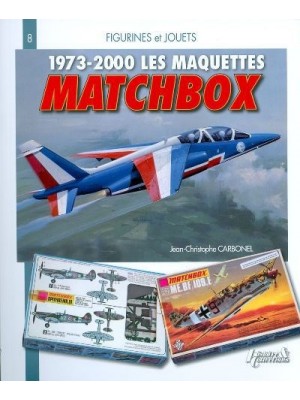 LES MAQUETTES MATCHBOX 1973-2010