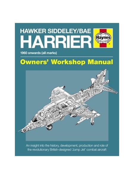 HAWKER SIDDELEY / BAE HARRIER OWNER WORSHOP MANUAL