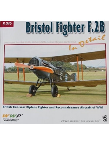 BRISTOL FIGHTER F.2B IN DETAIL - WWP - Livre