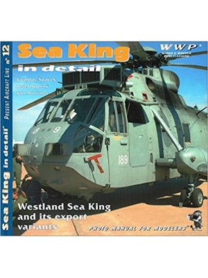 WESTLAND SEA KING IN DETAIL - WWP - Livre