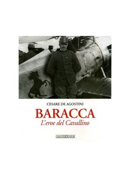 BARACCA - L'EROE DEL CAVALLINO