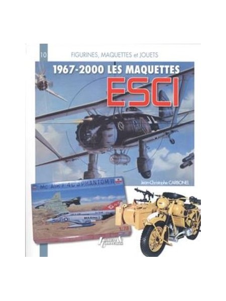 LES MAQUETTES ESCI 1967-2000