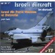 ISRAELI AIRCRAFTS IN DETAIL - AF MUSEUM AT HATZERIM - T2 - WWP - Livre