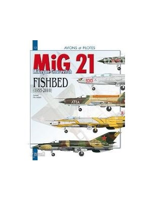 LE MIG 21 FISHBED
