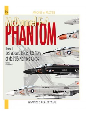 MC DONNEL F-4 PHANTOM - TOME 1