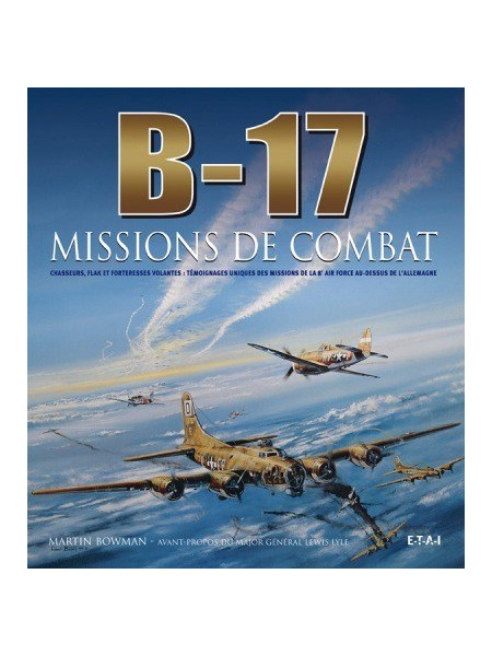 B-17, MISSIONS DE COMBAT