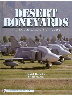 DESERT BONEYARDS