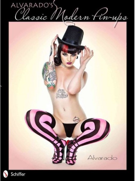ALVARADO'S CLASSIC MODERN PIN-UPS - Livre