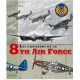 LES CHASSEURS DE LA 8TH AIR FORCE