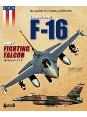 LE F-16 - TOME 2