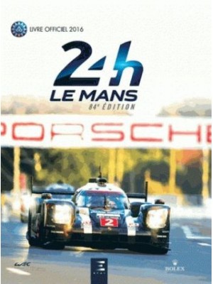 LES 24 HEURES DU MANS 2016