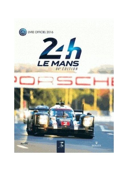 LES 24 HEURES DU MANS 2016