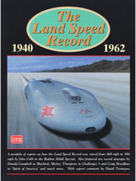 LAND SPEED RECORD 1940-1962