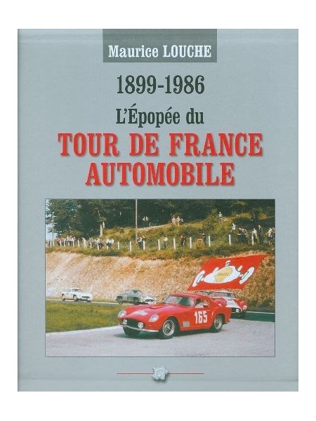 L'EPOPEE DU TOUR DE FRANCE AUTOMOBILE