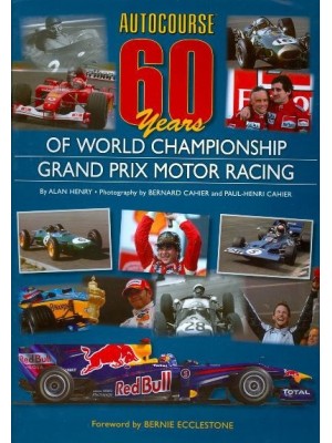 AUTOCOURSE 60 YEARS OF WORLD CHAMPIONSHIP GP MOTOR RACING