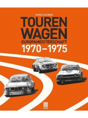 TOURENWAGEN - EUROPAMEISTERSCHAFT 1970-1975