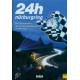24 H NURBURGRING - DIE GESCHICHTE DER ERSTEN 40 RENNEN