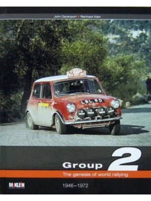 GROUP 2 THE GENESIS OF WORLD RALLYING 1946-1972