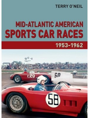 MID-ATLANTIC AMERICAN SPORTS CAR RACES 1953-1962