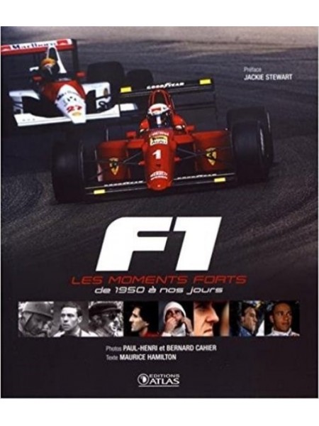 F1 LES MOMENTS FORTS
