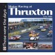 MOTOR RACING AT THRUXTON IN THE 1980's - THOSE WERE THE DAYS...