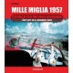 MILLE MIGLIA 1957 - LAST ACT IN A  LEGENDARY RACE