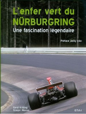 L'ENFER VERT DU NURBURGRING