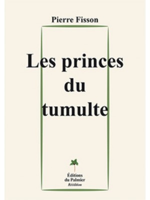 LES PRINCES DU TUMULTE