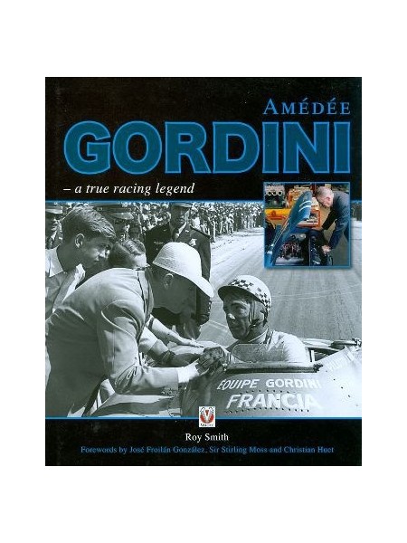 AMEDEE GORDINI - A TRUE RACING LEGEND