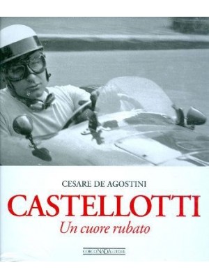 CASTELLOTTI UN CUORE RUBATO