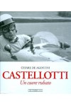 CASTELLOTTI UN CUORE RUBATO