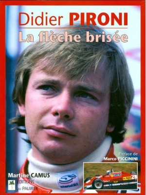 DIDIER PIRONI LA FLECHE BRISE