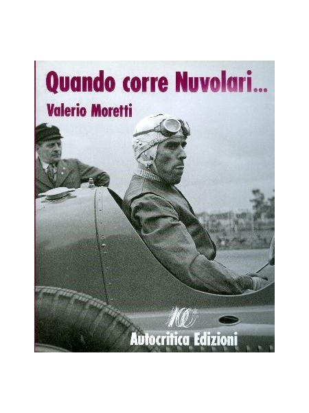 QUANDO CORRE NUVOLARI...