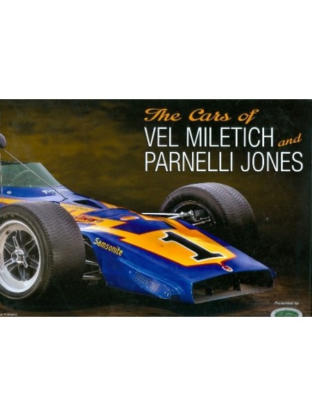 THE CARS OF VEL MILETICH AND PARNELLI JONES
