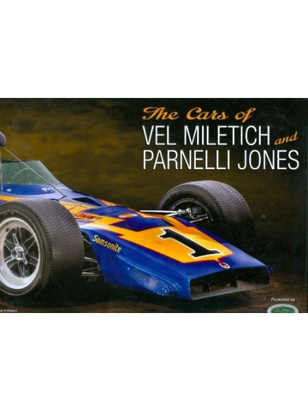 THE CARS OF VEL MILETICH AND PARNELLI JONES