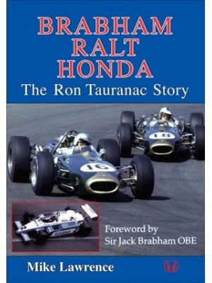 BRABHAM RALT HONDA - THE RON TAURANAC STORY