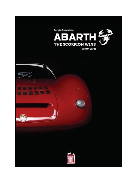 ABARTH : THE SCORPION WINS (1949-1972)