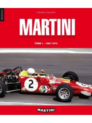 MARTINI TOME 1 DE 1967 A 1973