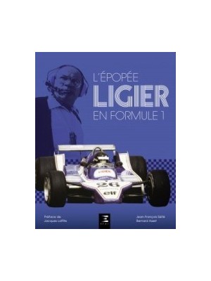 L'EPOPEE LIGIER EN FORMULE 1