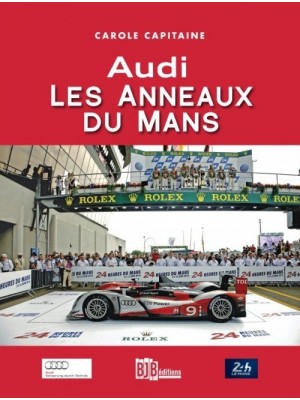 AUDI LES ANNEAUX DU MANS