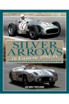 SILVER ARROWS IN CAMERA 1951-1955 - ... MERCEDES-BENZ