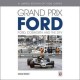 GRAND PRIX FORD : FORD, COSWORTH AND THE DFV